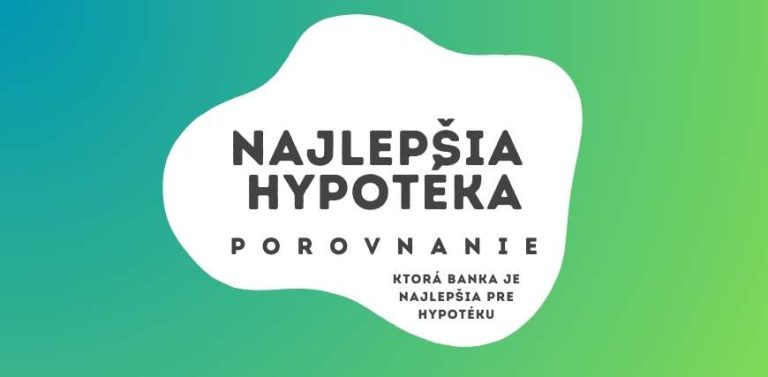 najlepsia hypoteka