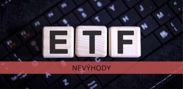 Nevýhody ETF