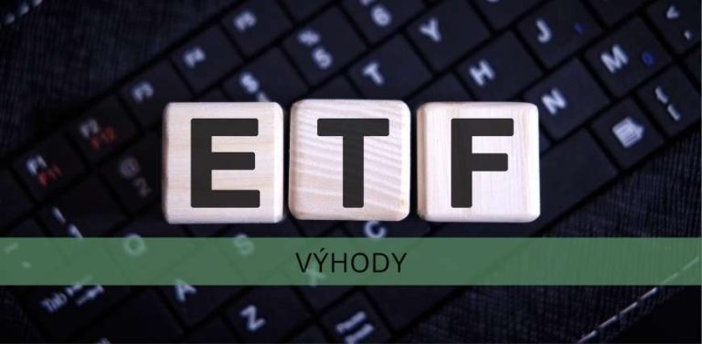 Výhody ETF